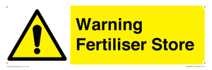 Warning Fertiliser Store